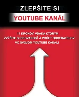 Motivačná literatúra - ostatné Zlepšite si Youtube kanál - František Kozáček