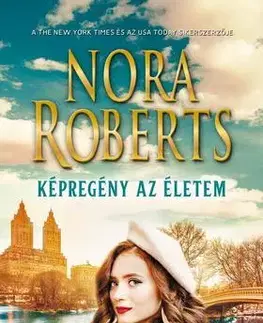 Romantická beletria Képregény az életem - Nora Roberts