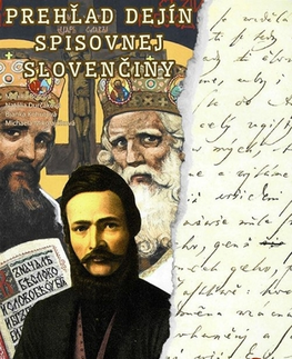 Učebnice - ostatné Prehľad dejín spisovnej slovenčiny - pracovný zošit - Kolektív autorov