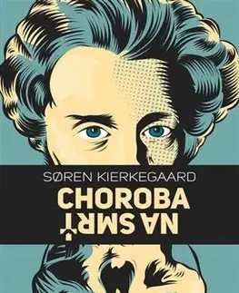 Filozofia Choroba na smrť - Soren Kierkegaard