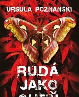 Detektívky, trilery, horory Rudá jako oheň - Ursula Poznanski
