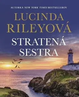 Historické romány Sedem sestier 7: Stratená sestra - Lucinda Riley