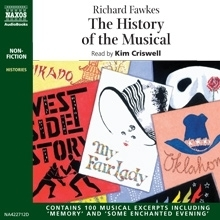 História Naxos Audiobooks The History of the Musical (EN)