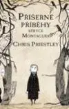 Pre deti a mládež - ostatné Příšerné příběhy strýce Montaguea - Chris Priestley,Vít Penkala