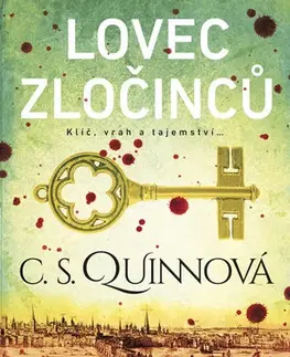 Historické romány Lovec zločinců - C. S. Quinn