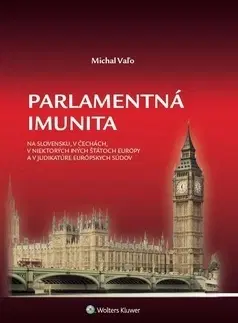 Ústavné právo Parlamentná imunita - Michal Vaľo