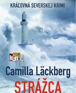 Detektívky, trilery, horory Strážca majáka - Camilla Läckberg