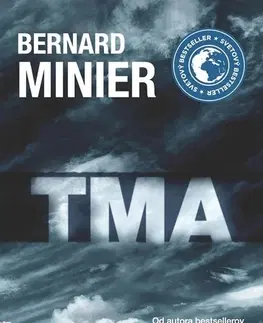 Detektívky, trilery, horory Tma - Bernard Minier