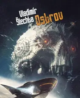 Sci-fi a fantasy Poslední velkoměsto 4: Ostrov - Vladimír Šlechta