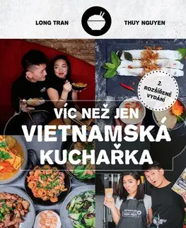 Ázijská Víc než jen vietnamská kuchařka, 2. vydanie - Long Tran