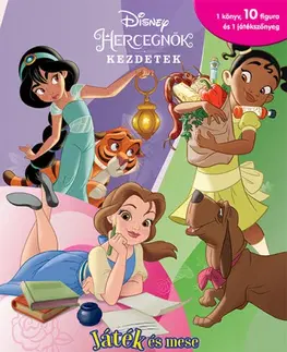 Rozprávky Játék és mese - Disney Hercegnők - Kezdetek