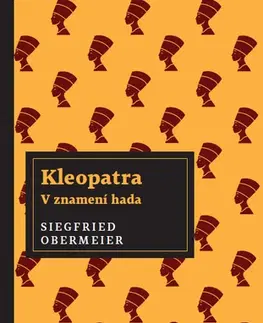 Historické romány Kleopatra - Siegfried Obermeier