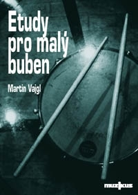 Hobby - ostatné Etudy pro malý buben - Martin Vajgl