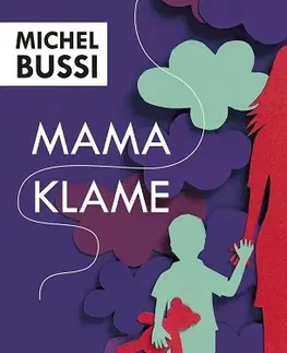 Svetová beletria Mama klame - Michel Bussi