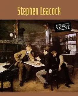 Novely, poviedky, antológie Moja finančná kariéra - Stephen Leacock
