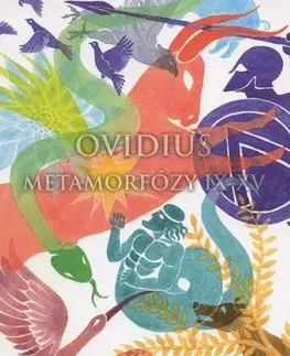 Svetová poézia Ovidius: Metamorfózy IX-XV - Publius Ovidius Naso