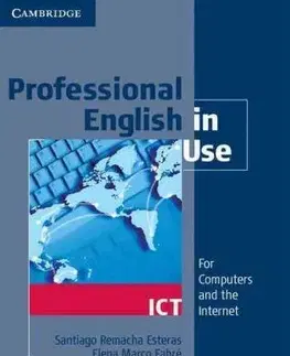Obchodná a profesná angličtina Profesional English in Use - ICT - Remancha Esteras Santiago
