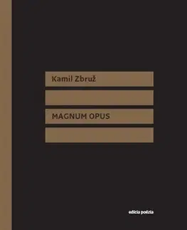 Slovenská poézia Magnum Opus - Kamil Zbruž