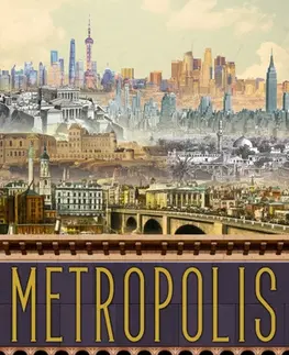 Svetové dejiny, dejiny štátov Metropolis - Ben Wilson