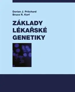 Medicína - ostatné Základy lékařské genetiky (2.vydání) - Dorian J. Pritchard,Bruce R. Korf
