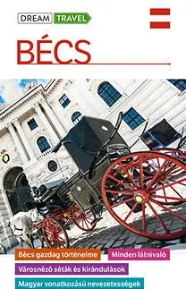 Cestopisy Bécs útikönyv - kivehető térképmelléklettel - Ferenc Somorjai