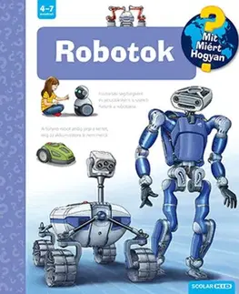 Veda a technika Robotok - Andrea Erneová,Lelle Gulyás