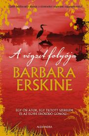 Historické romány A végzet folyója - Barbara Erskine