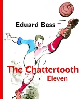 Poézia - antológie The Chattertooth Eleven - Eduard Bass
