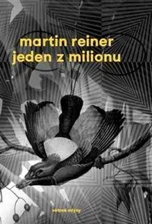Česká beletria Jeden z milionu - Martin Reiner