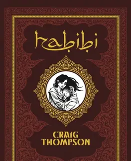 Komiksy Habíbí, 2. vydání - Craig Thompson,Richard Podaný