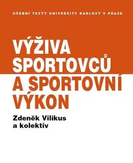 Šport Výživa sportovců a sportovní výkon - Zdeněk Vilikus