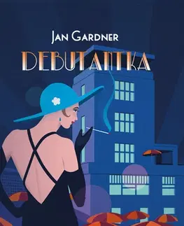 Romantická beletria Debutantka - Jan Gardner