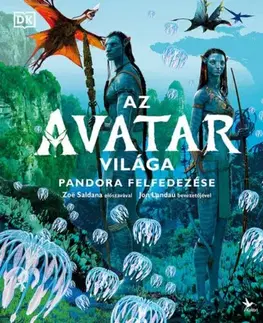 Pre deti a mládež - ostatné Az Avatar világa - Pandora felfedezése