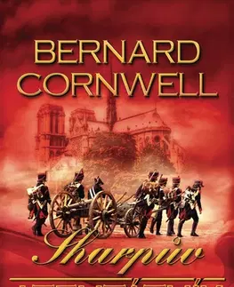 Historické romány Sharpův atentátník - Bernard Cornwell