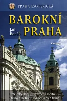 Architektúra Barokní Praha - Jan Boněk