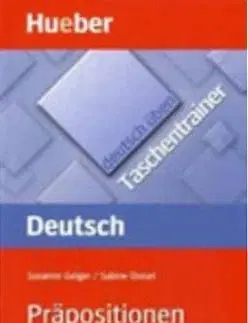 Učebnice a príručky Prapositionen Deutsch uben - Taschentrainer - Sabine Dinsel,Susanne Geiger