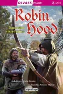 Pre deti a mládež - ostatné Olvass velünk! (3) - Robin Hood