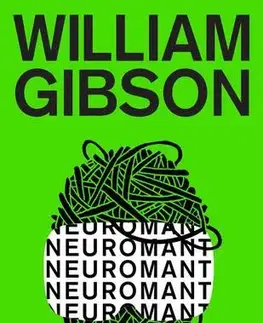 Sci-fi a fantasy Neuromant - William Gibson