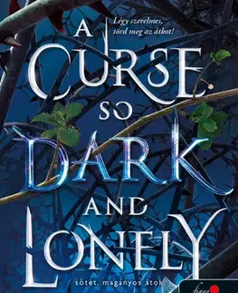 Fantasy, upíri Az Átoktörő 1: A Curse So Dark and Lonely - Sötét, magányos átok - Brigid Kemmerer,Edit Molnár
