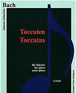 Hudba - noty, spevníky, príručky Bach JS Toccaten - Bach Sebastian Johann