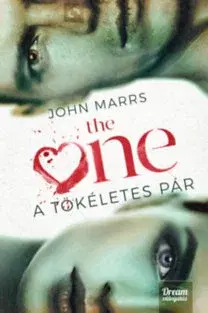 Dobrodružstvo, napätie, western The One - A tökéletes pár - John Marrs