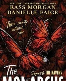 Sci-fi a fantasy The Monarchs - Danielle Paige,Morgan Kass