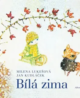 Pre deti a mládež - ostatné Bílá zima - Milena Lukešová