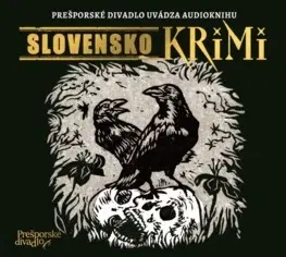 Detektívky, trilery, horory Prešporské divadlo Slovensko KRIMI - audiokniha