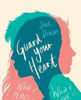 Young adults Guard your Heart - Sue Divin