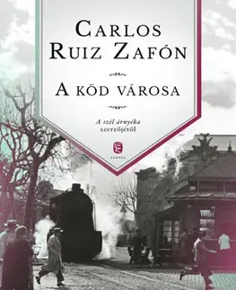 Novely, poviedky, antológie A köd városa - Carlos Ruiz Zafón