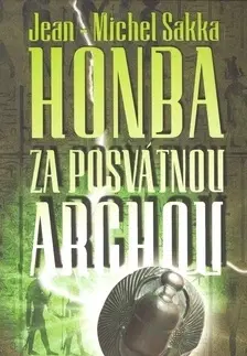 Historické romány Honba za posvátnou archou - Jean-Michel Sakka