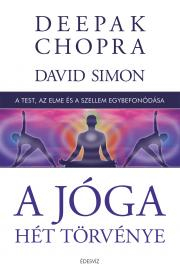 Medicína - ostatné A jóga hét törvénye - Deepak Chopra