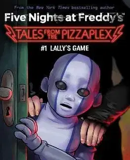 Fantasy, upíri Lallys Game Five Nights at Freddys: Tales from the Pizzaplex 1 - Scott Cawthon