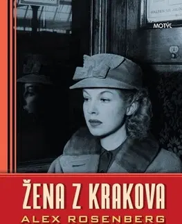 Historické romány Žena z Krakova - Alex Rosenberg
